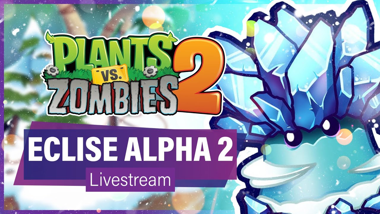PROJECT ECLISE ALPHA 2 - NEW UPDATE!! | New Plants, Hardcore Mode, World Redesign & More - PvZ2 Mods