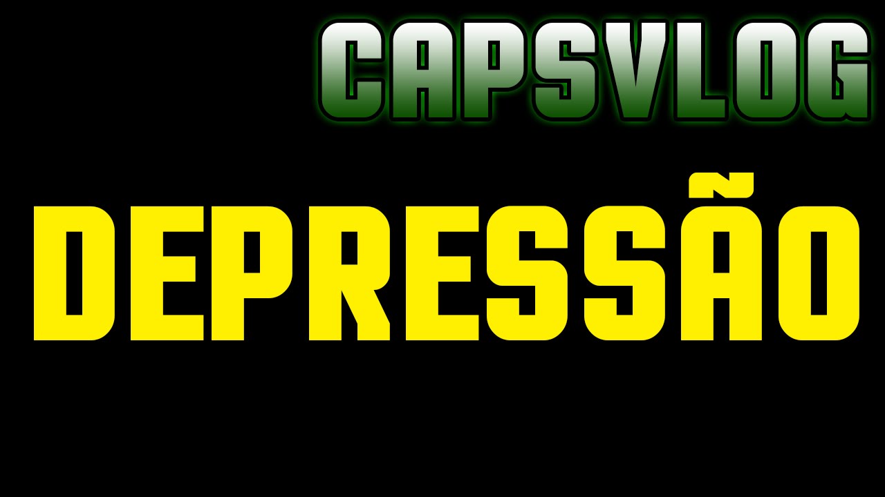 CAPSVLOG 24 - DEPRESSÂO