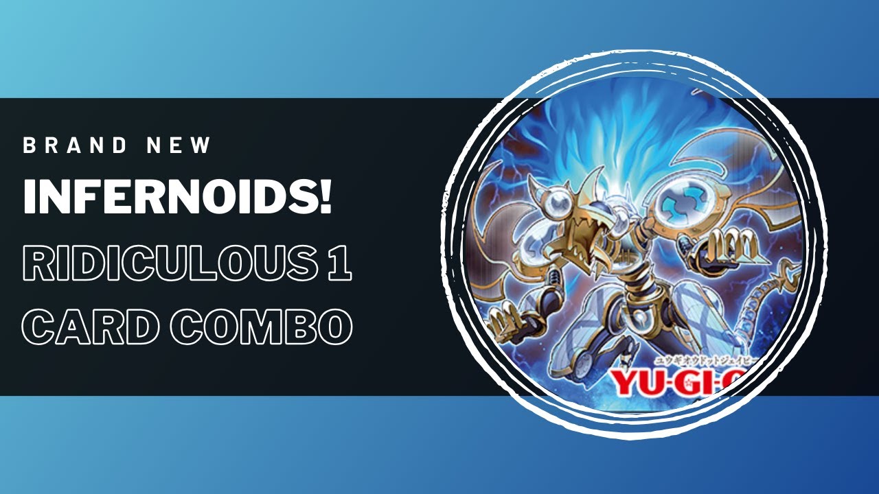 THESE NEW INFERNOID CARDS ARE INSANE | 1 CARD COMBO