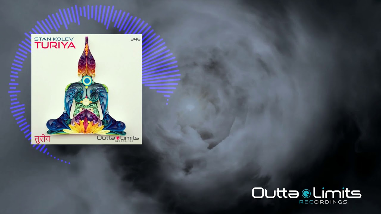 Stan Kolev - Turiya (Original Mix) [Outta Limits]