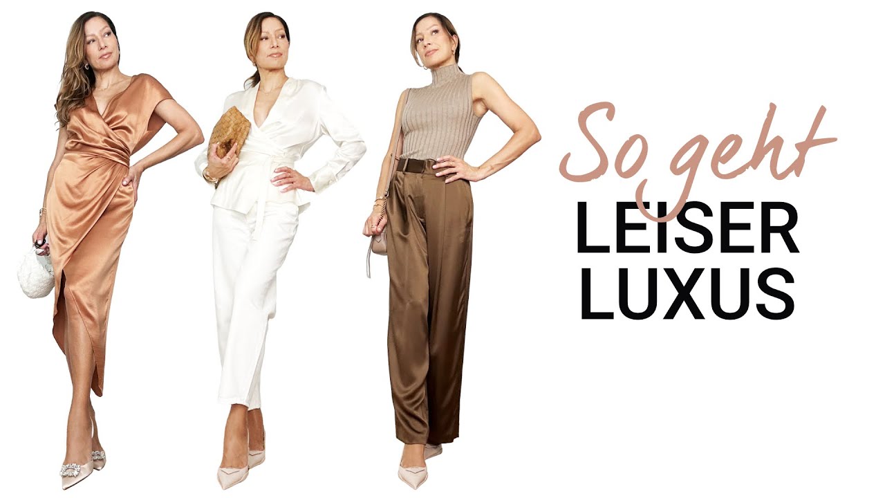 Wie kreiert man eine QUIET LUXURY Garderobe?