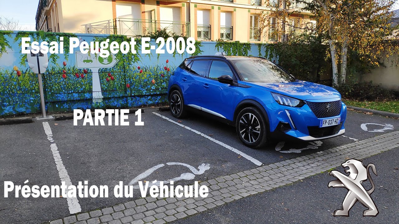 E-2008 2020 Peugeot - Partie 1 Présentation du véhicule