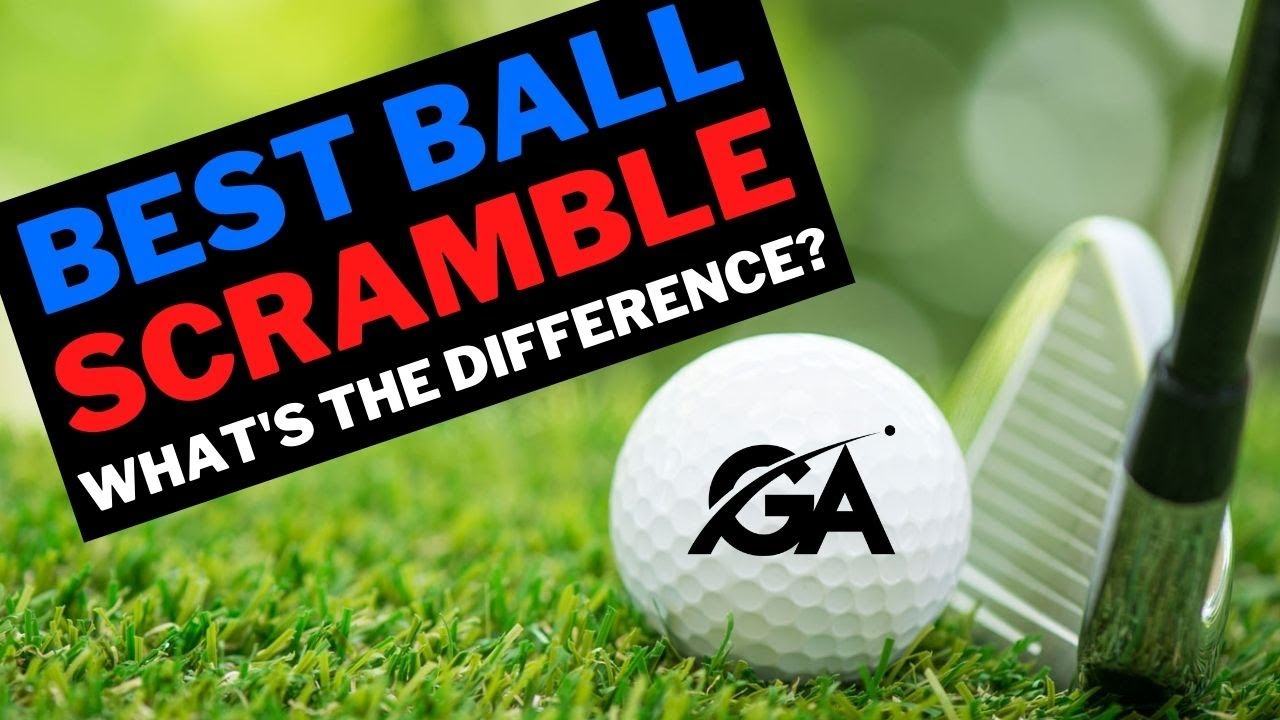 Difference Between Best Ball and Scramble Golf Tournaments