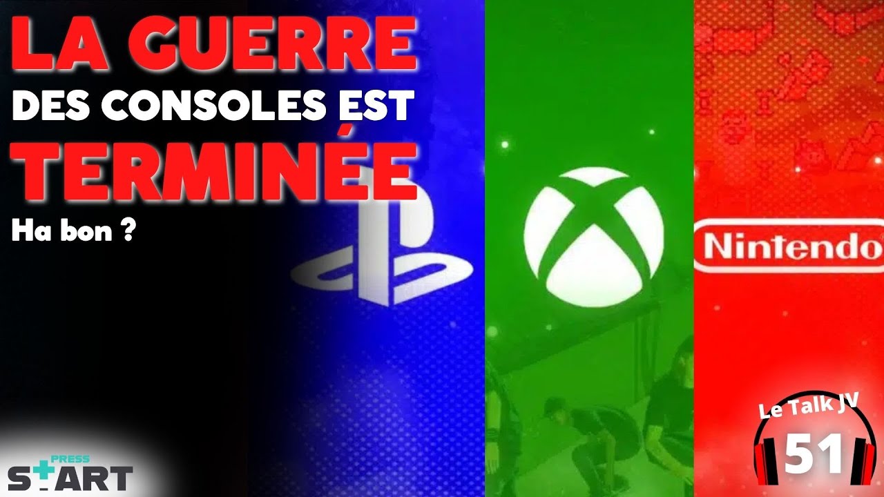 La guerre des consoles est finie ? La bonne blague... Le Talk JV #51
