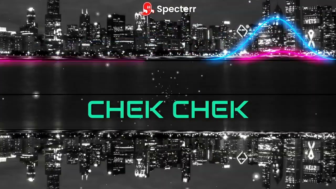 CHEK CHEK