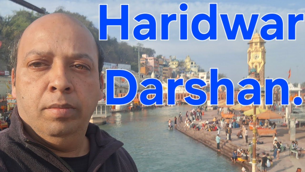 हरिद्वार दर्शन | Haridwar Darshan | Har ki Paudi Tak Parking se Tour 🙏🙏🙏🙏🛕🛕🛕🛕🛕🛕🛕🛕
