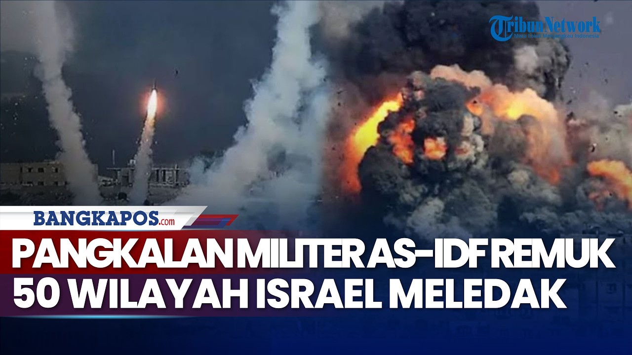 Pangkalan Militer AS-IDF Remuk, 50 Wilayah Israel Meledak Diserang Iran dalam 5 Jam