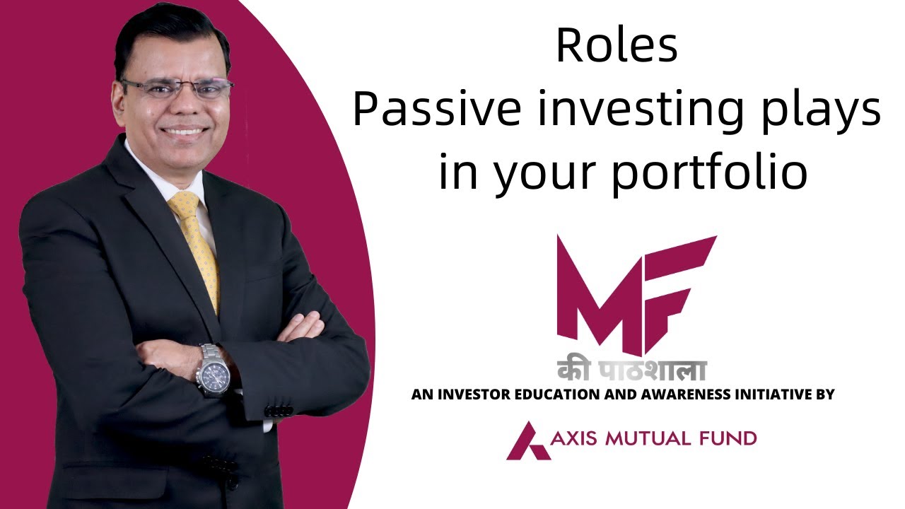 Roles Passive investing plays in your portfolio