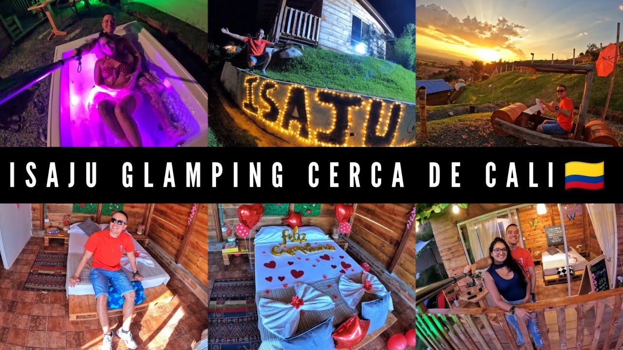 Isaju GLAMPING CERCA A CALI en SANTA ELENA Valle del Cauca 🏠😎🍻