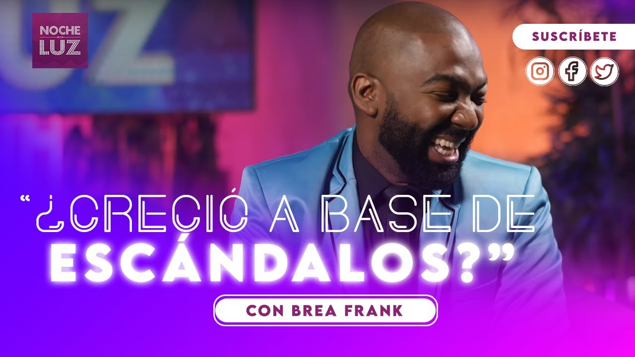 ¿BREA FRANK CONSIGUIÓ TRASCENDER A BASE DE ESCÁNDALOS? PART. 1 | NDL