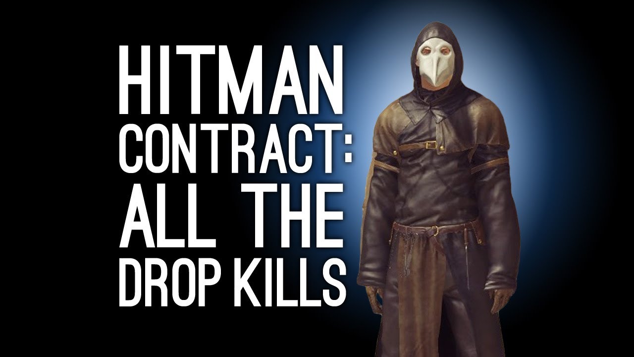 Hitman Contract: ALL THE DROP KILLS - Danse Macabre Contract (Let's Play Hitman)