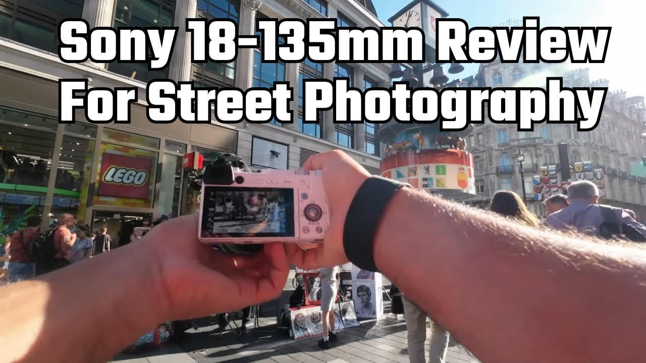 Sony 18-135mm: The Perfect Street Photography Lens?