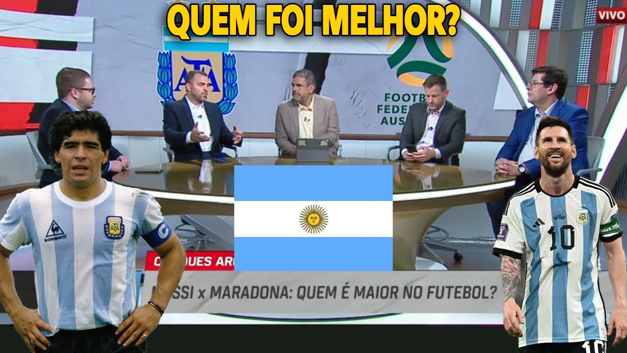 DEBATE QUEM FOI MELHOR MARADONA OU MESSI?