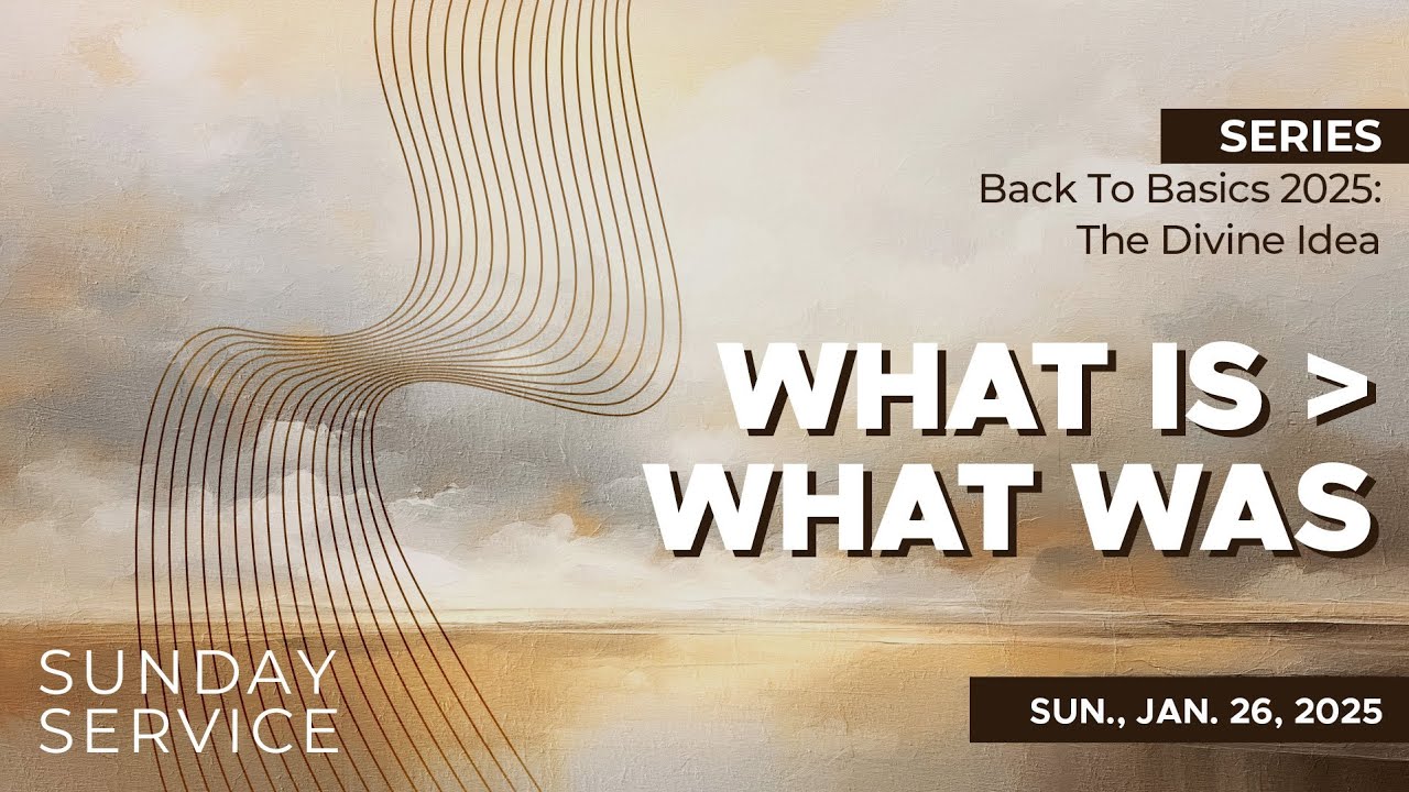 🔴1/26/2025 Sunday Service | Back-To-Basics Week Four: What Is Greater Than What Was