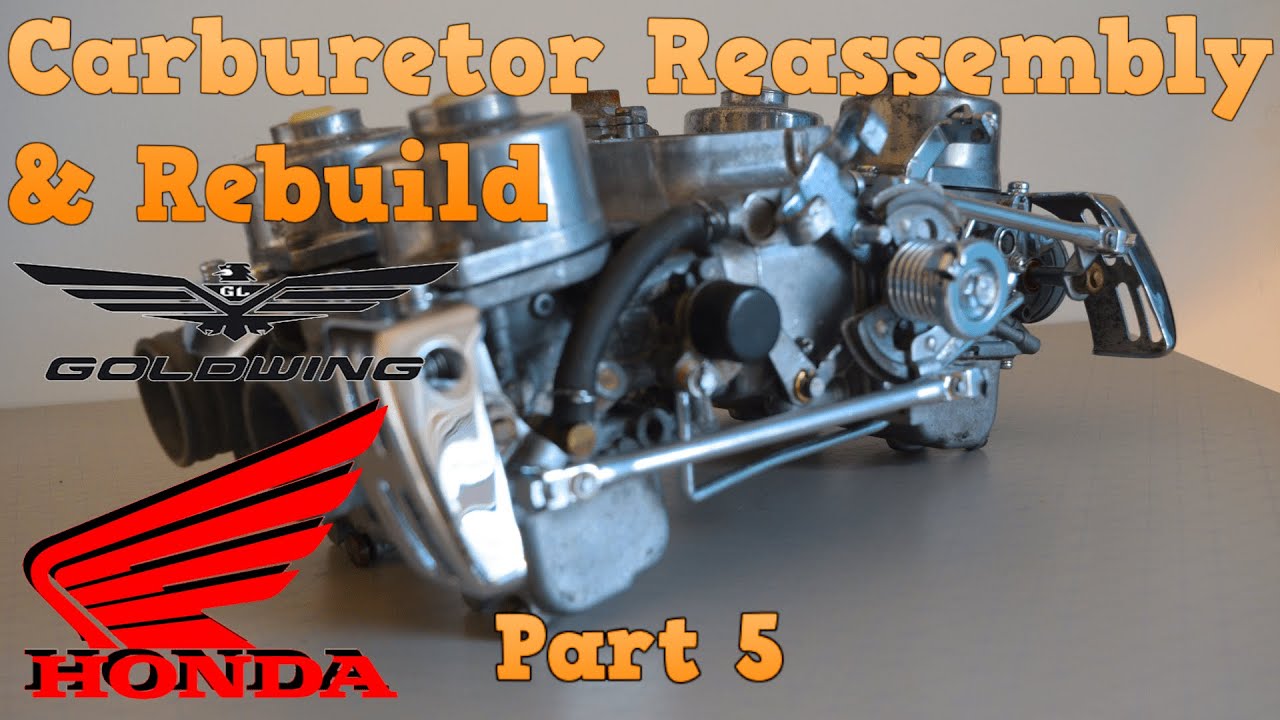 Honda GL1000 Goldwing 1978 - Restoration - Carburetor Reassembly & Rebuild - Part 5