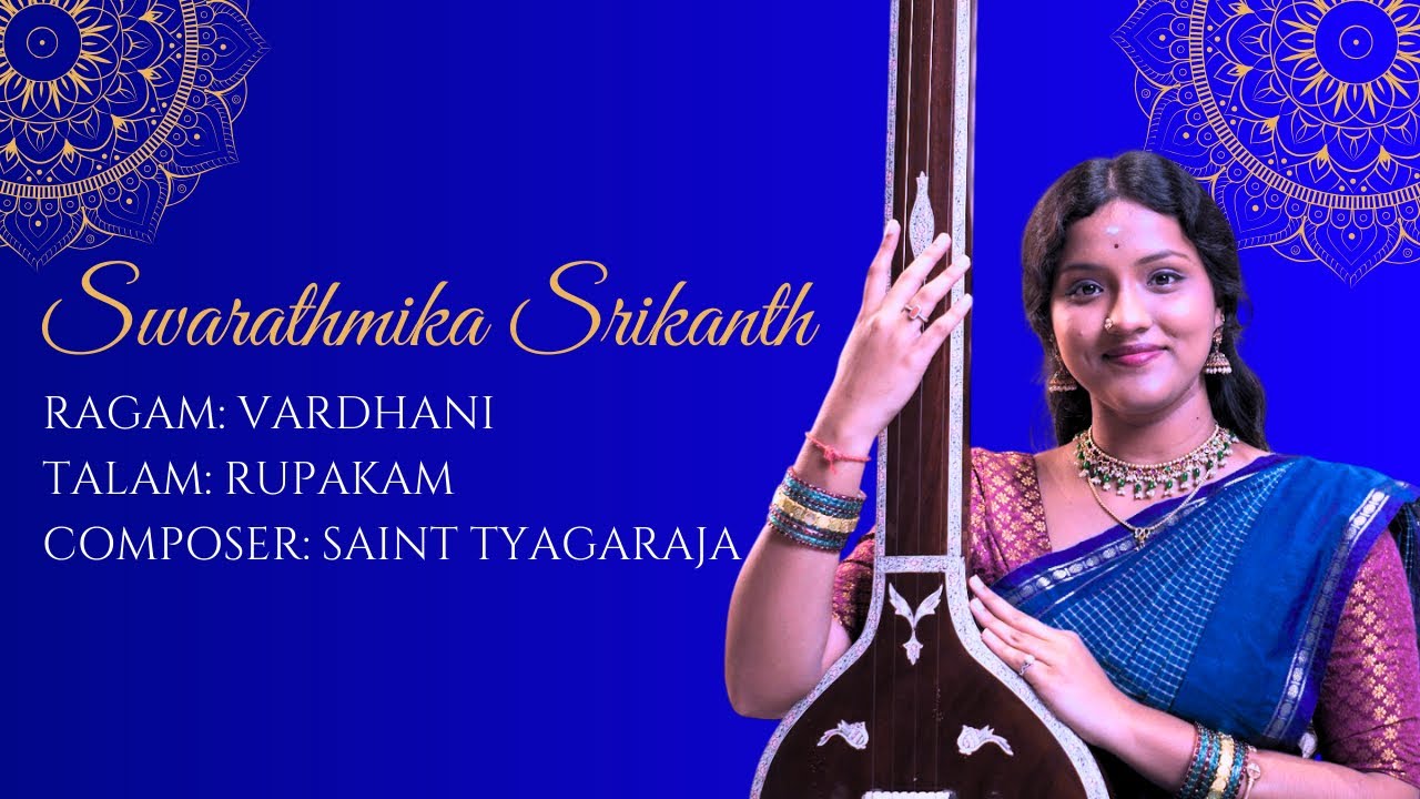Swarathmika Srikanth | Manasa Manasa Marthyamemi | Saint Tyagaraja | Vardhani Ragam