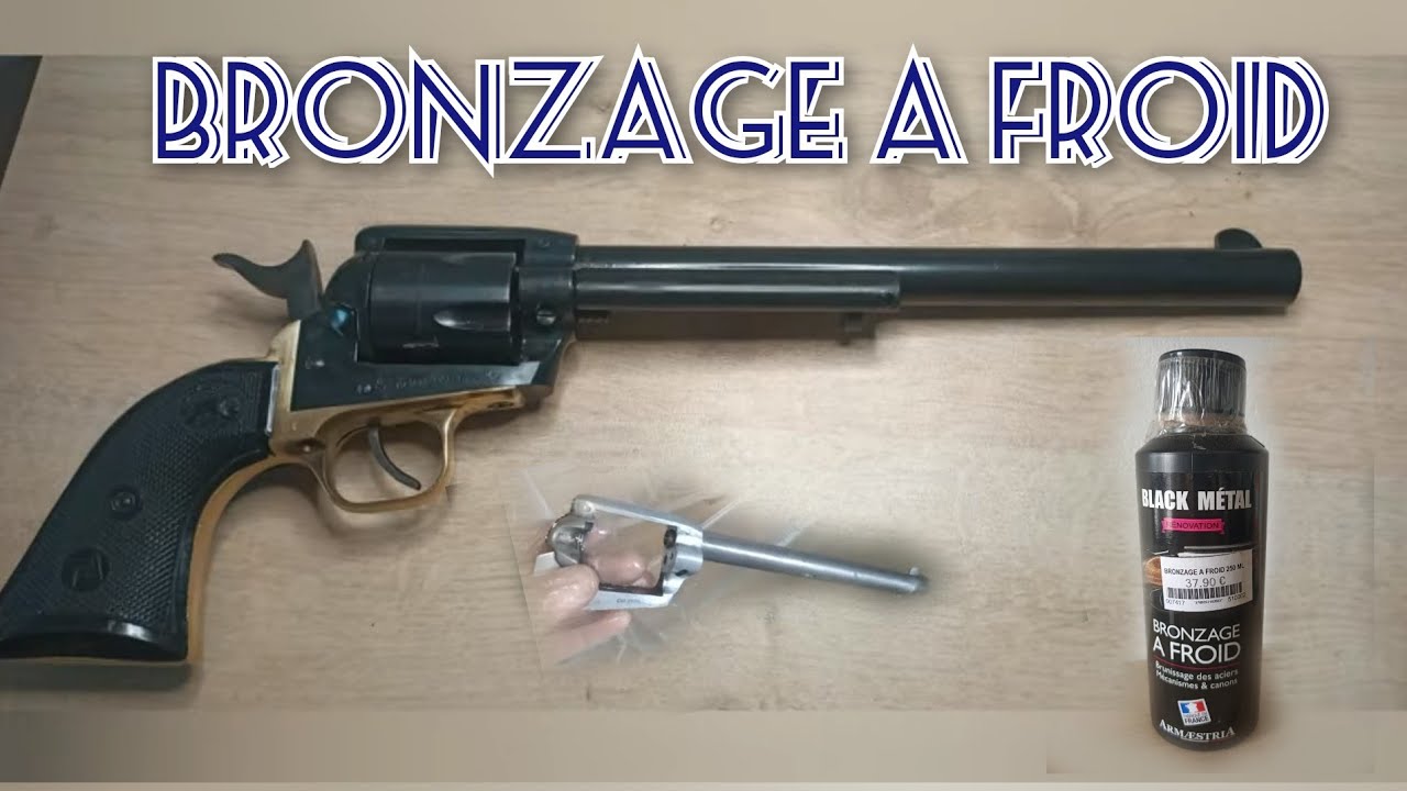 Débronzage  Bronzage à froid  Restauration / Restoration Revolver 22 lr