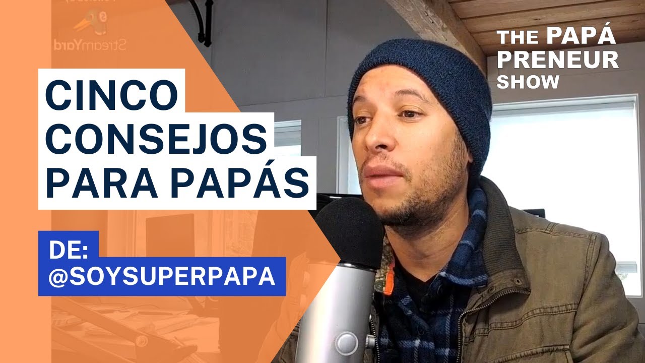 Consejos para papás (fallar es uno de ellos!)