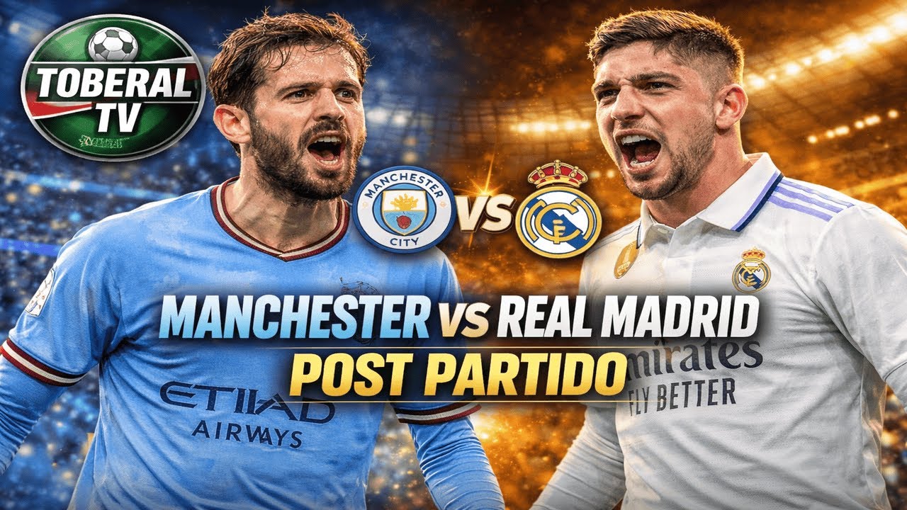 🔥 MANCHESTER CITY vs REAL MADRID | POST PARTIDO EN DIRECTO ⚽ TERTULIA + ANÁLISIS