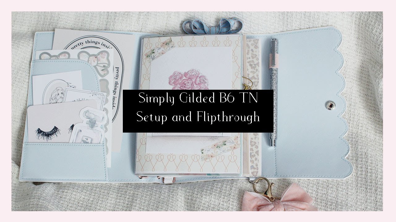 Simply Gilded B6 TN setup and flipthrough | Traveler's Notebook | Ana Jolene Printables