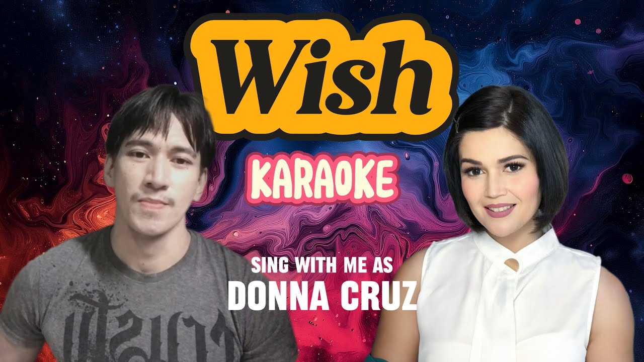 Wish - Karaoke (Male Part Only) Donna Cruz #karaoke #duet #karaokesongs #singing #karaokeduet #music