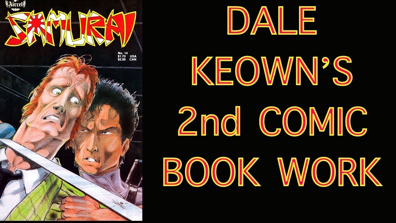 Samurai Featuring the early comics art of Dale Keown!