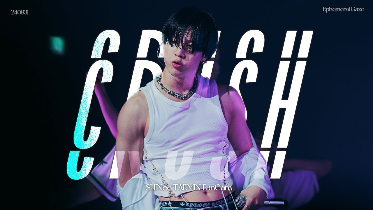 [4K] 240831 TAEMIN WORLD TOUR [Ephemeral Gaze]  'Crush 크러쉬'  Fancam