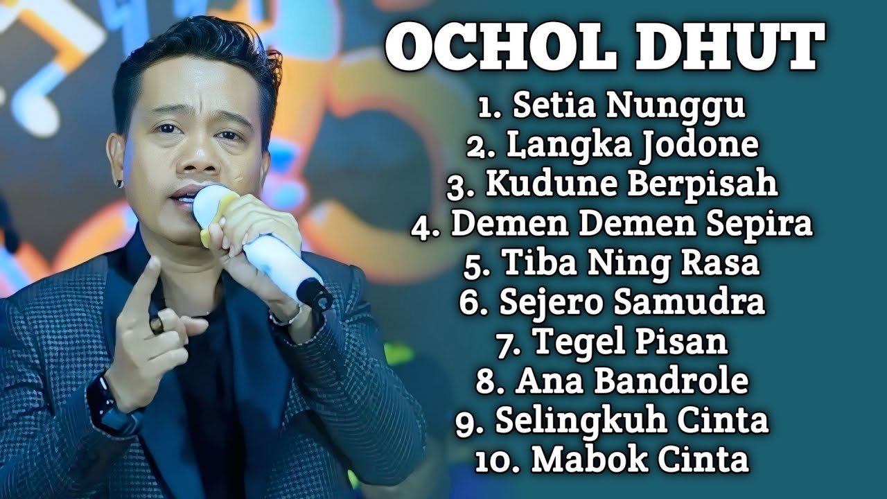 OCHOL DHUT SETIA NUNGGU FULL ALBUM TERBARU 2026 ‼️langka jodone - tiba Ning rasa OCHOL DHUT 