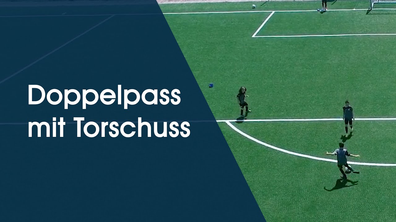 Doppelpass mit Torschuss - Fußballtraining am Deutschen Fußball Internat