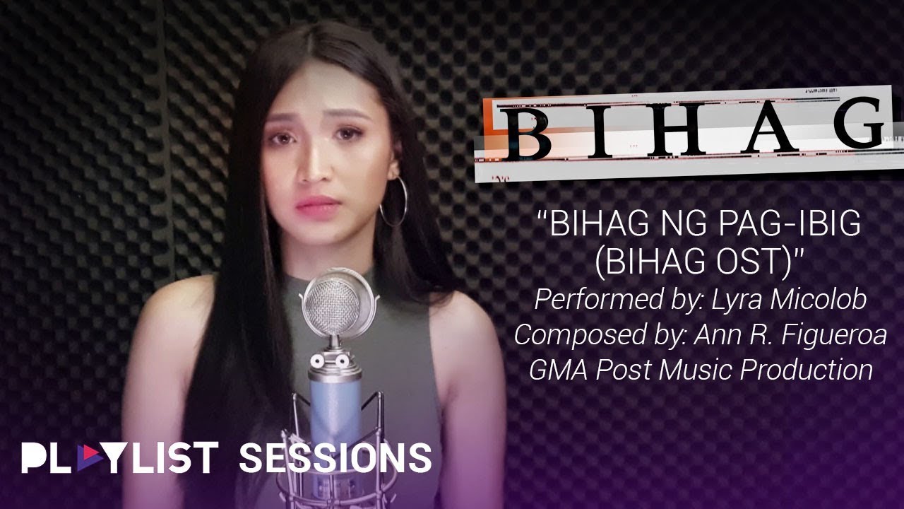 Playlist Sessions: Lyra Micolob – Bihag ng Pag-ibig (Bihag OST)