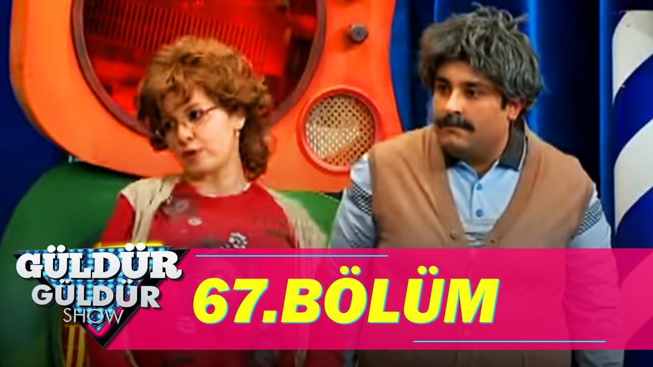 Güldür Güldür Show 67.Bölüm