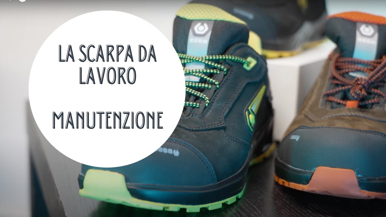 LA SCARPA DA LAVORO | PULIZIA E MANUTENZIONE
