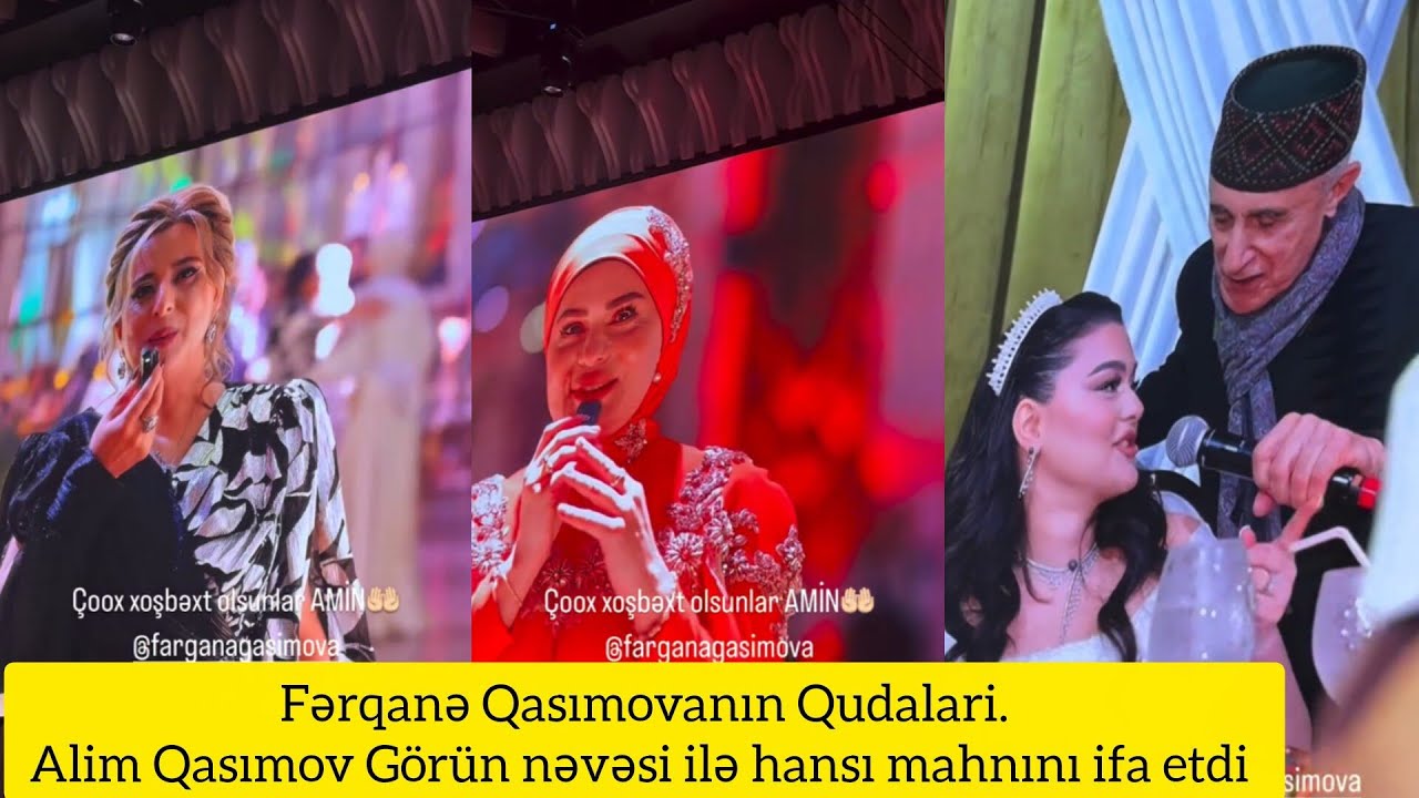 Fərqanə Qasımovanın Qudalari.Alim Qasımov Görün nəvəsi ilə hansı mahnını ifa 