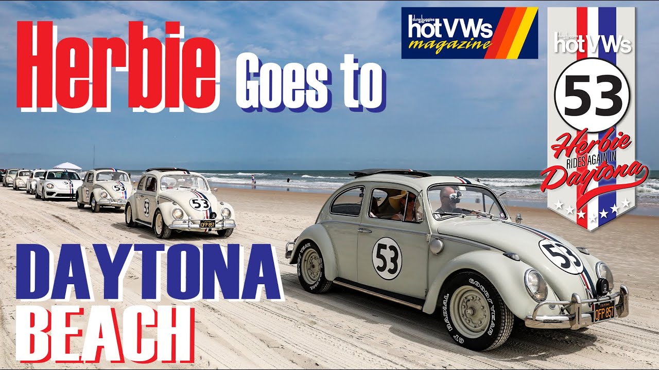 Herbie Goes to Daytona Beach! Hot VWs Magazine Special Coverage