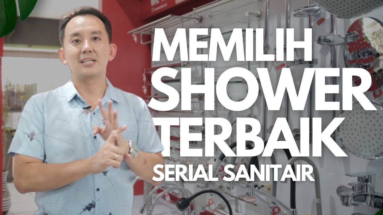 MEMILIH SHOWER TERBAIK! SERIAL SANITAR | M Architect Purwokerto
