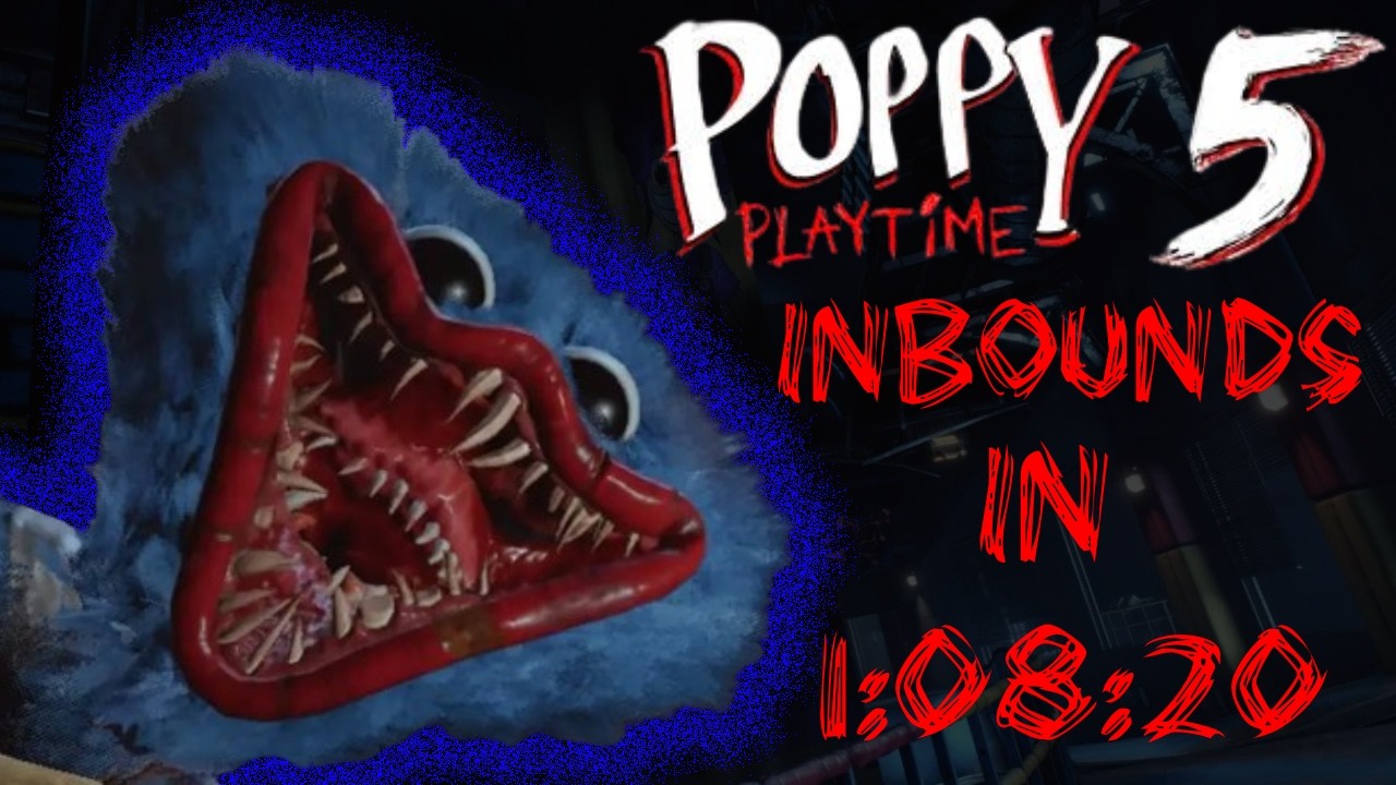 [PB] Poppy Playtime Inbounds in 1:08:20