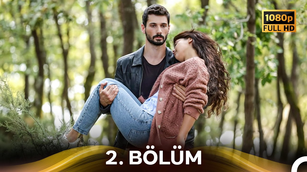 Hudutsuz Sevda 2. Bölüm (Yeni Versiyon)