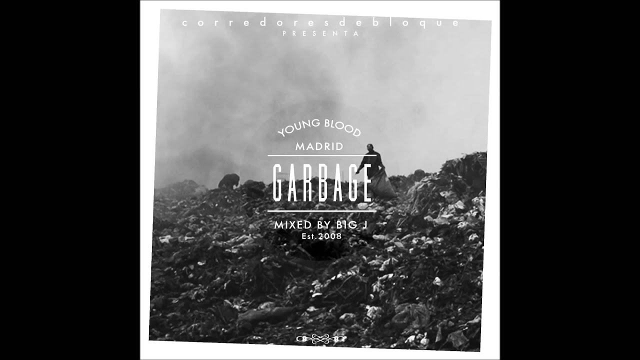 CB Garbage 2008-2012 - Corredores de Bloque / Mixed By BIG J