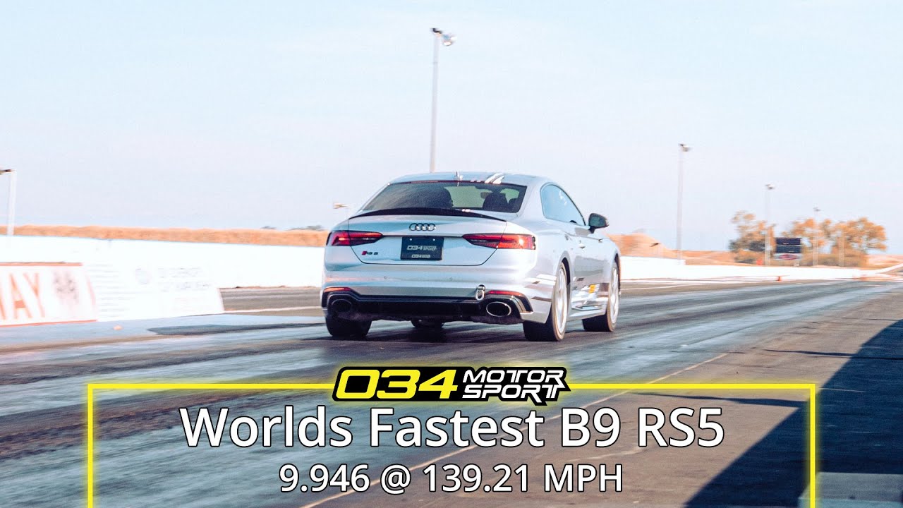 034Motorsport B9 Audi RS5 First to 9 Second Quarter Mile | World's Fastest Audi RS5