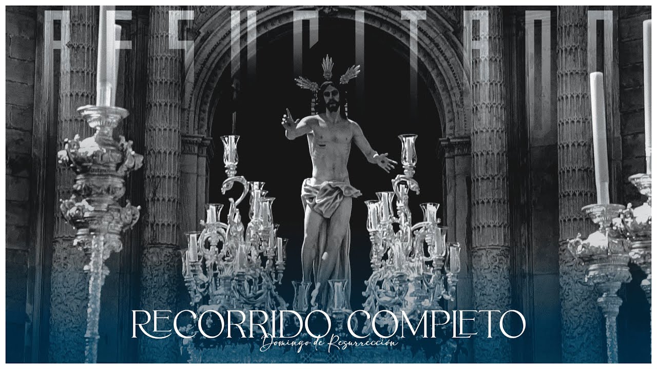 Recorrido Completo | Señor Resucitado | Cádiz | Ecce Mater