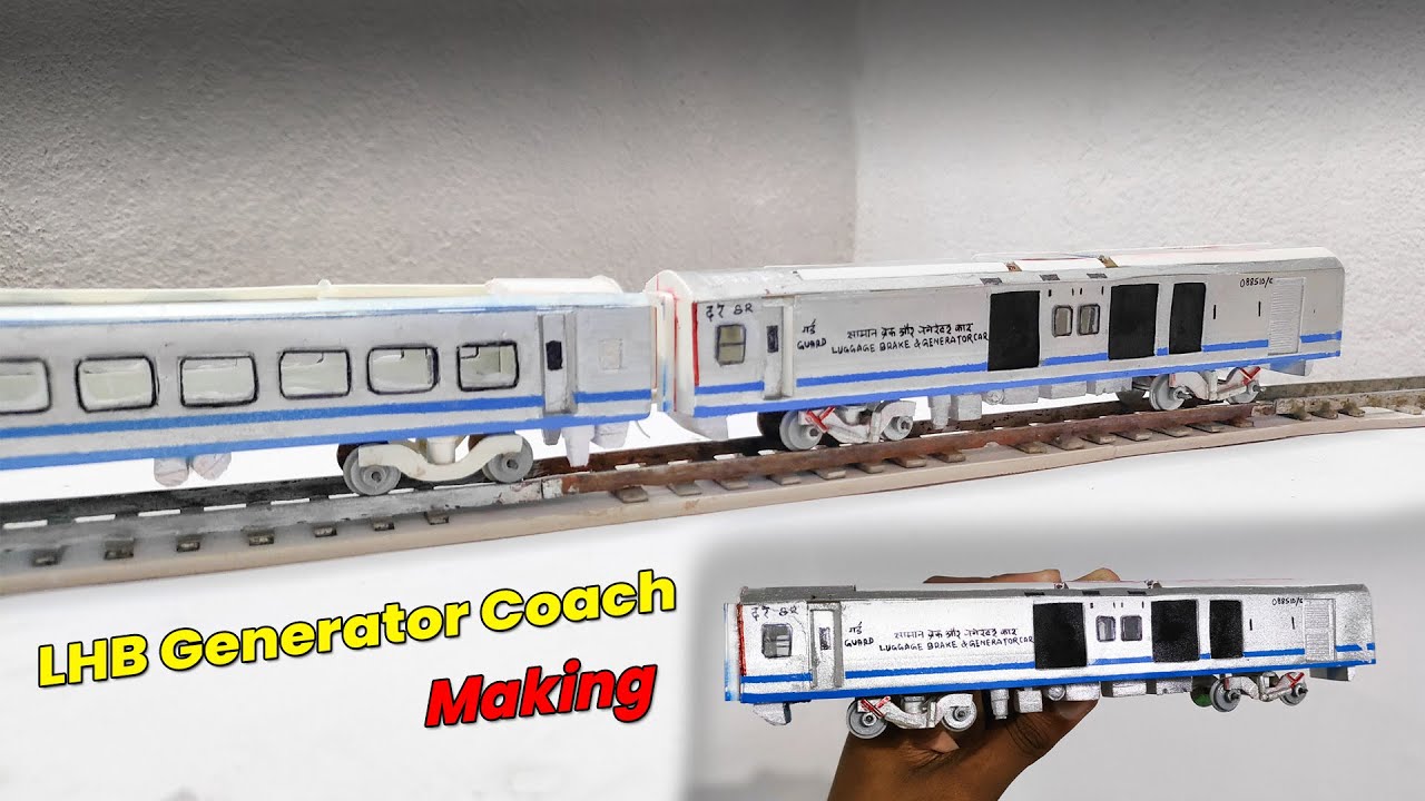 Making Of LHB Generator Coach | Indian railways model | Handmade Train Models