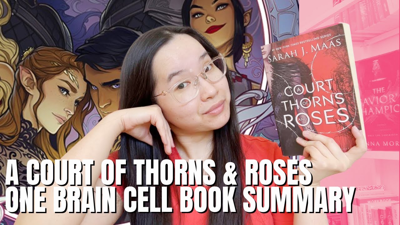 I badly summarized A Court of Thorns and Roses, so you don't have to read it