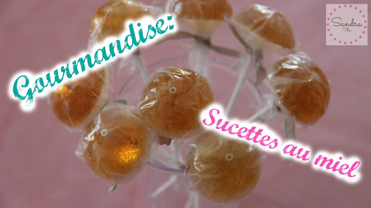 Sucettes au miel (facile) ❀