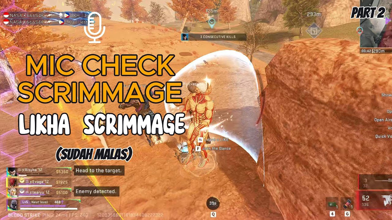 BLOOD STRIKE - MIC CHECK LIKHA SCRIM - PART 2
