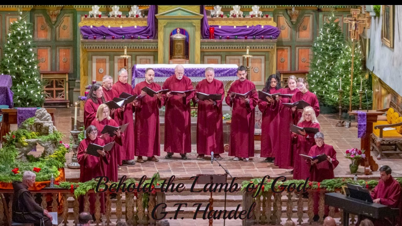 Behold the Lamb of God (G.F. Handel)