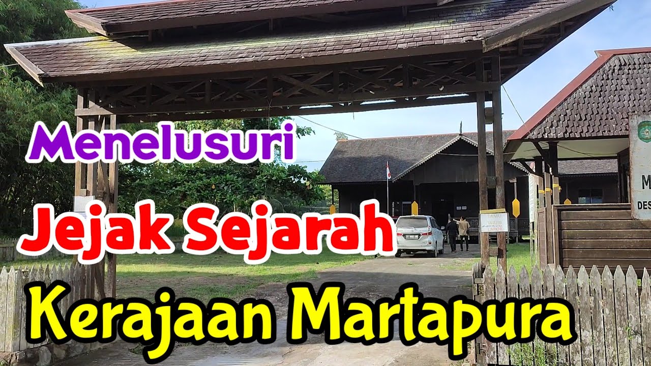 Menelusuri Jejak Kerajaan Martapura di Muara Kaman |  Kerajaan Hindu Tertua di Indonesia