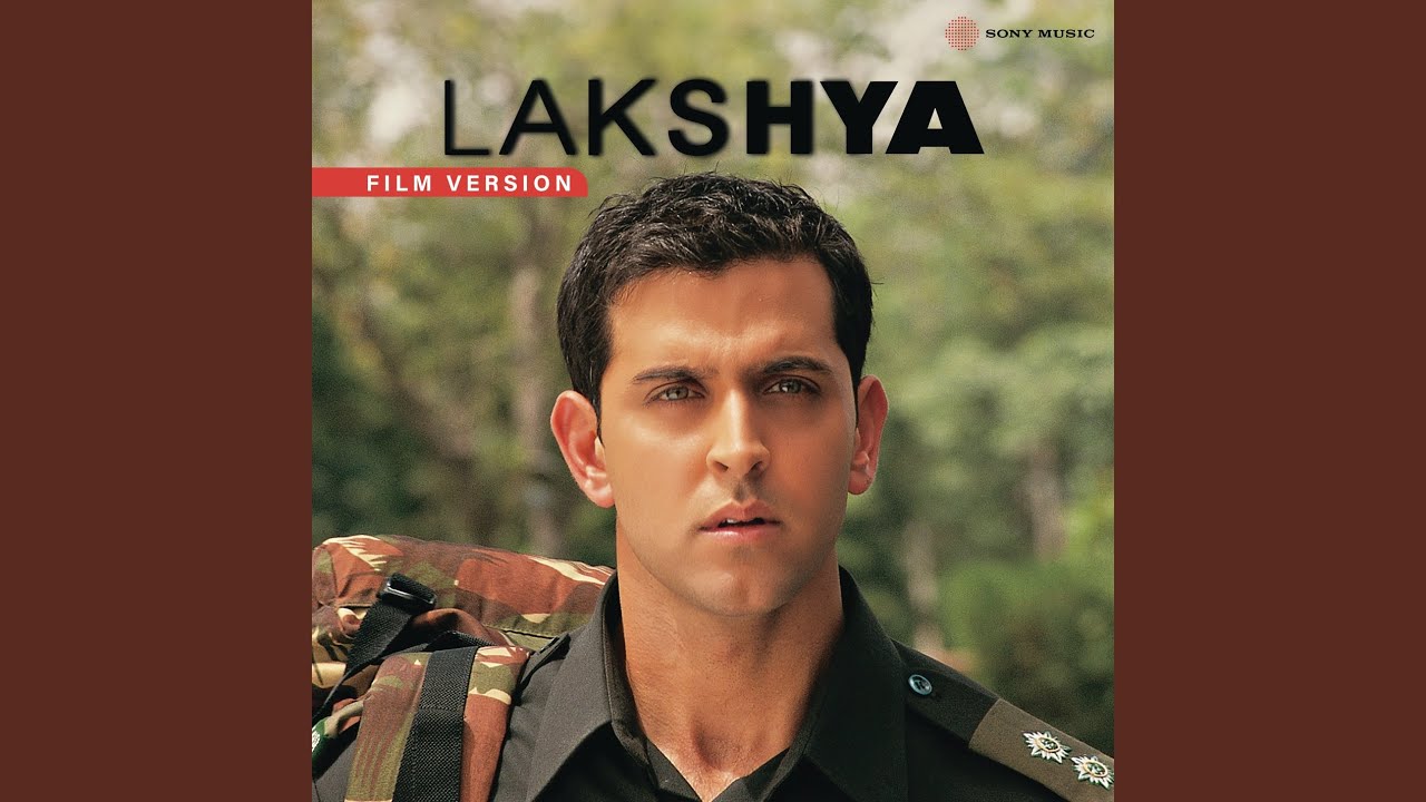 Lakshya (Film Version)