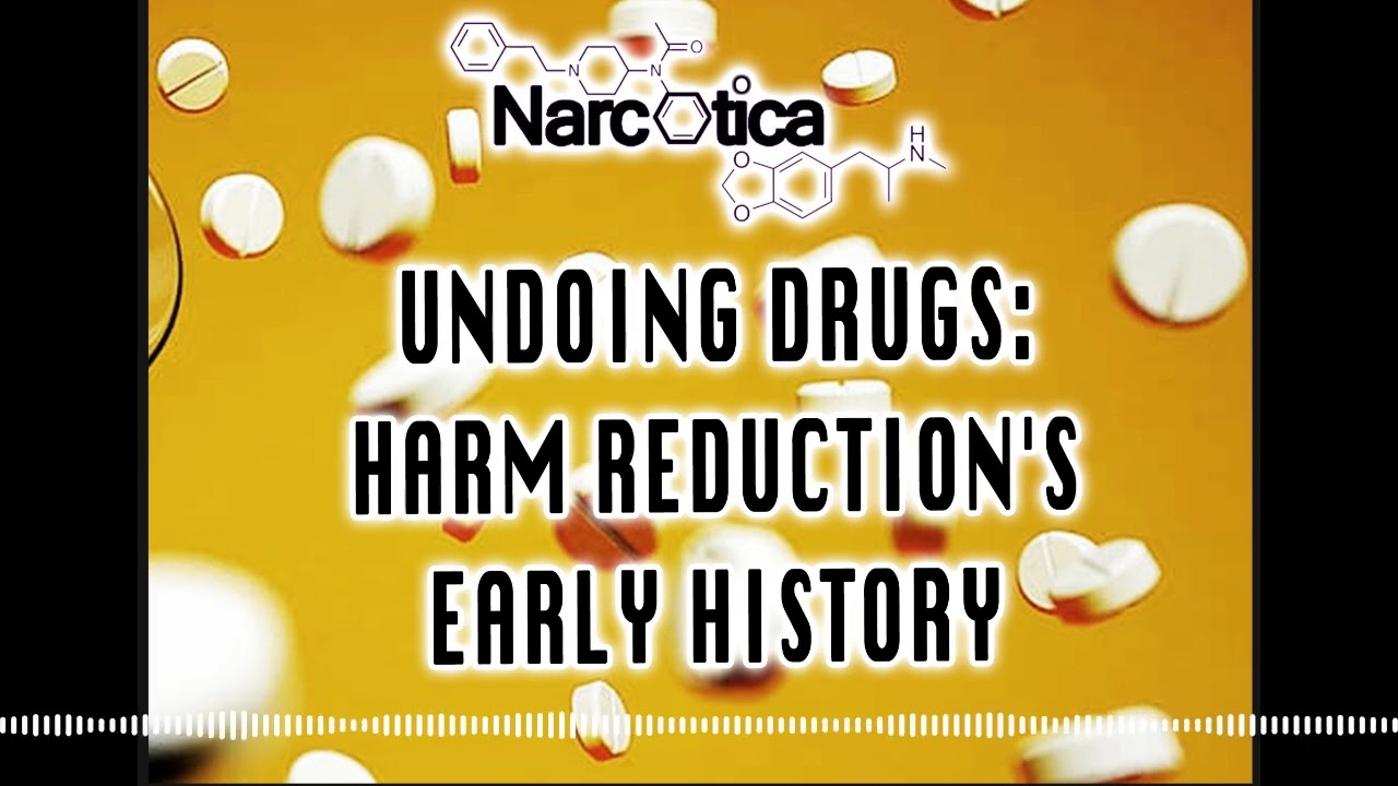 Episode 61: Undoing Drugs&mdash;Harm Reduction&rsquo;s Early History with Maia Szalavitz