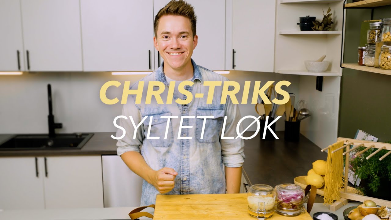 Syltet løk - Chris Triks (#5)