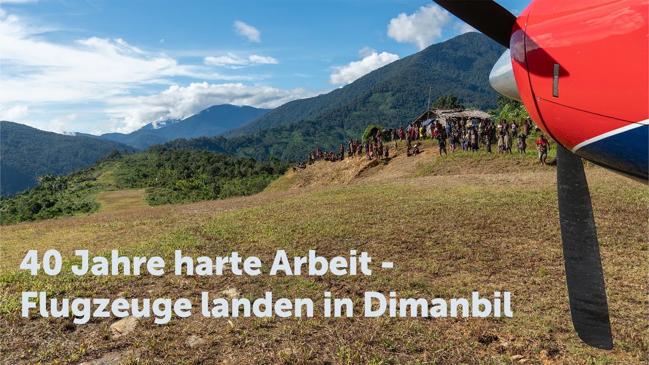 40 Jahre harte Arbeit - Flugzeuge landen in Dimanbil   #aviation #bushpilot #maf #papuanewguinea